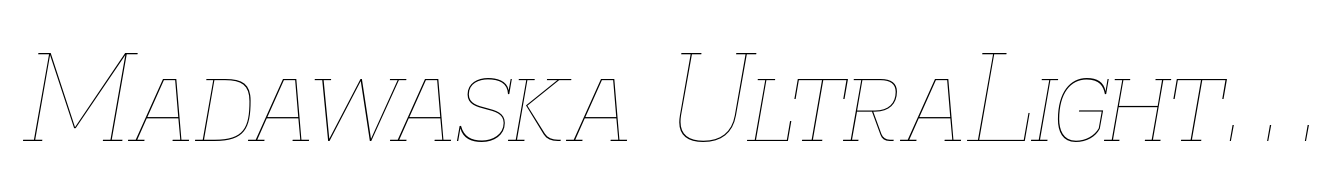 Madawaska UltraLight Italic SC